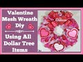 Valentine Mesh Wreath Dollar Tree Diy Very Easy