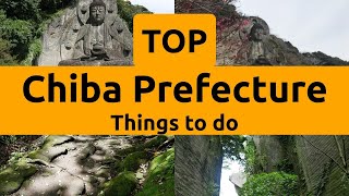 Top things to do in Chiba Prefecture, Kanto | Japan - English