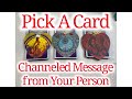 💌Pick A Card🔮🔞Channeled Message From Your Person 🤭🥰😜🤯😬🎈🧿