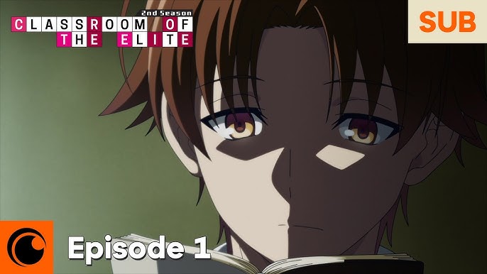 Watch Classroom of the Elite Episode 1 Online - What is evil? Whatever  springs from weakness.