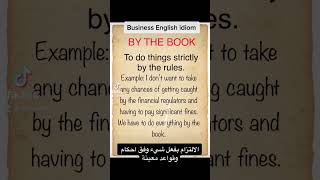 “ By the book “ Idiom