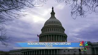 New bill aims to increase penalties for violating child labor laws