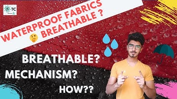 Waterproof Breathable Fabrics | How? | Explained | TexConnect | Textile