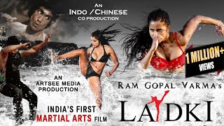 Rgv's LADKI Trailer|First Indian Martial Arts Film| RGV|Pooja Bhalekar/ Grand Release on DEC 10th