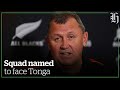 All Blacks squad named for clash against Tonga | nzherald.co.nz