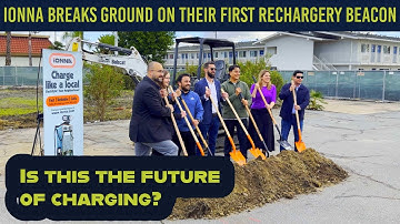 IONNA Breaks Ground on their FIRST Rechargery Beacon (interview w/ CTO and CPO Ricardo Stamatti)