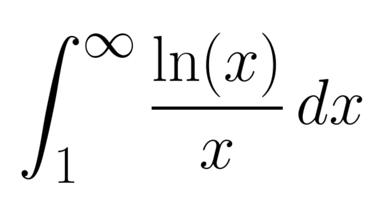 Improper Integral of lnx/x from 1 to infinity YouTube