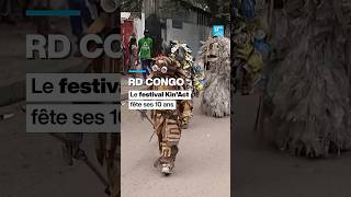 RD Congo : le festival Kin'Act fête ses 10 ans • FRANCE 24