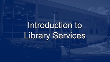 Introduction to Library Services