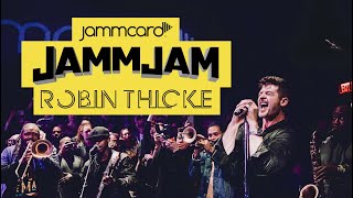#JammJam | Robin Thicke, The Soul Rebels, Black Daddy | Perform 'Magic' LIVE