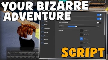 [🎃OP] Roblox Your Bizarre Adventure NEW Script Auto Farm, Items Farm, Kill Aura Pastebin 2025