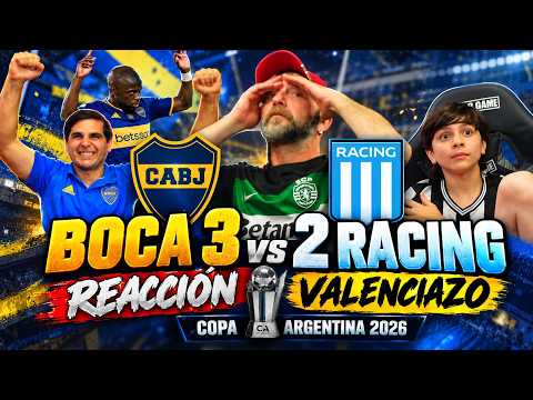VALENCIAZO - BOCA 3 vs RACING 2 - Fan Reactions - 2026 ARGENTINA CUP
