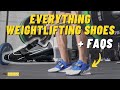 WEIGHTLIFTING SHOES GUIDE | What They Do, How They Should Fit, and More!