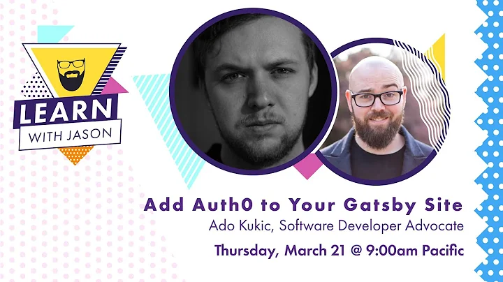 Add Auth0 to your Gatsby app — Learn With Jason