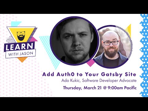 Add Auth0 to your Gatsby app — Learn With Jason