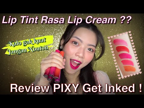 review-lip-tint-terbaru-pixy-get-inked-!-pigmented-!