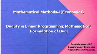 Duality in Linear Programming: Mathematical Formulation of Dual