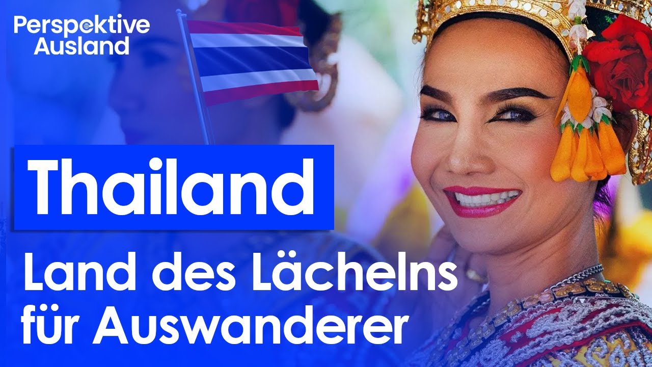 THAILAND: 0% Steuern für Unternehmer & Freiberufler | Auswandern Thailand | Verschiedene Visa