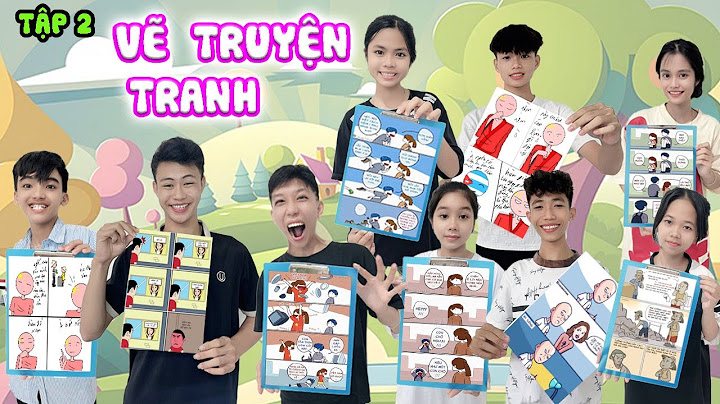 Tập 2 - Cuộc Thi Vẽ Truyện Tranh Đẹp Nhất Và Hay Nhất #trangandvinh