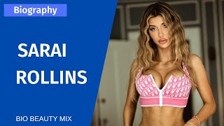 Sarai Rollins - Bikini Quenn & Fashion Star | Biografía