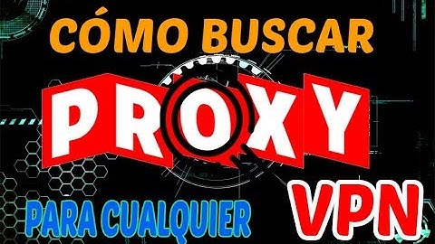 CÓMO BUSCAR PROXIES PREMIUM PARA ANONYTUN, HTTP INJECTOR, ETC | 2017