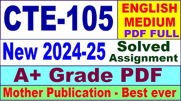 CTE 105 solved assignment 2024-25 in English || cte 105 solved assignment 2025 || cte105 2024-25