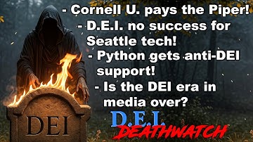 Is The D.E.I. Era Dead In Media? | D.E.I. Deathwatch (Landscape Version)