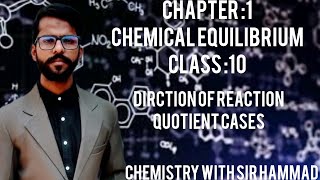 |DIRECTION OF REACTION|.                  |QUOTIENT CASES|