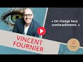 « On change tous continuellement. » | Vincent Fournier | Podcast Craquer