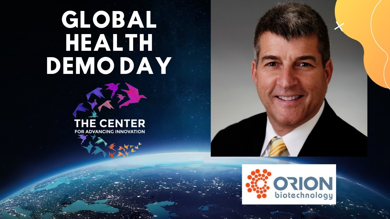 Global Health Demo Day Orion Biotechnology YouTube