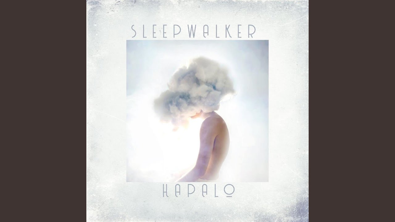 Watch Sleepwalker on YouTube Watch Sleepwalker on YouTube