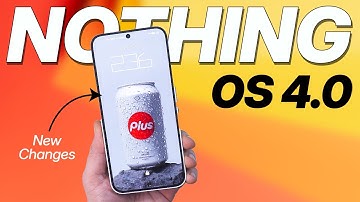 Everything New in NothingOS 4.0: Full Feature Walkthrough