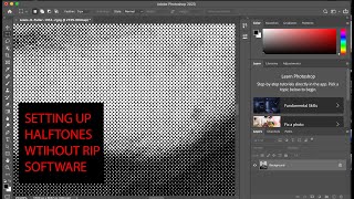 HOW TO SETUP HALFTONES WITHOUT RIP SOFTWARE