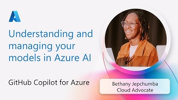 GitHub Copilot for Azure: Understanding and managing your models in Azure AI