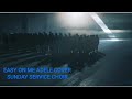 Easy On Me | Adele | Sunday Service Choir