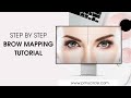 Brow mapping .... STEP BY STEP tutorial