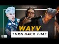 The Kulture Study: WAYV "Turn Back Time" MV
