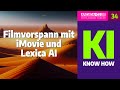 KI KNOW-HOW -Teil 34:  Eigenen Videovorspann mit lexica