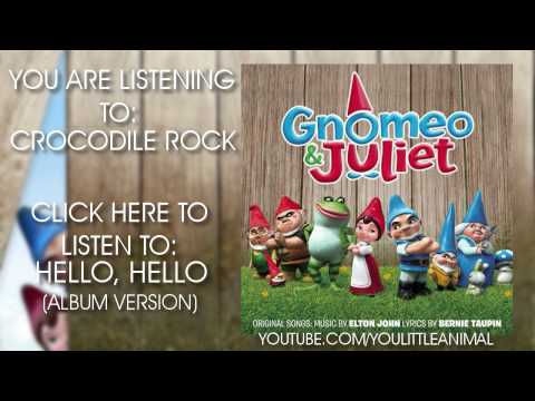 Nelly Furtado & Elton John - Crocodile Rock (Full Song HQ) (Gnomeo & Juliet Soundtrack)
