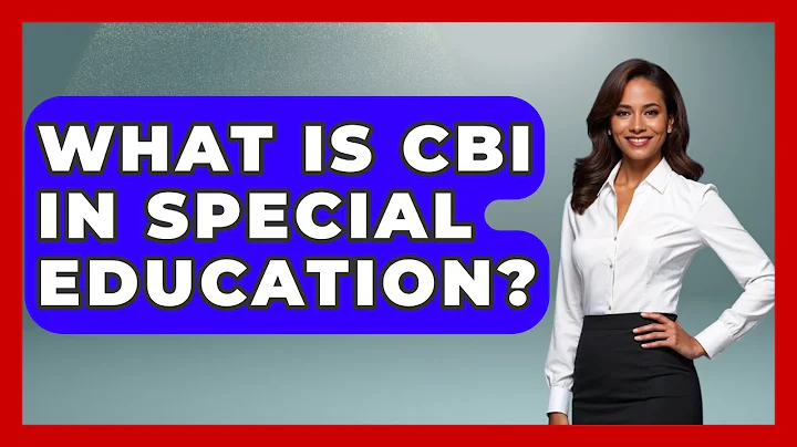 What Is CBI In Special Education? - Childhood Education Zone