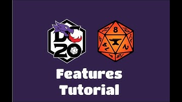 Features DC20 Foundry Tutorial