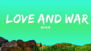 AViVA - Love And War (Lyrics) | Best Songs