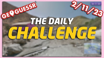 GeoGuessr Daily Challenge - 2/11/23