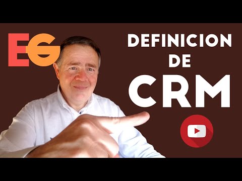 Definición y significado de CRM 🔥
