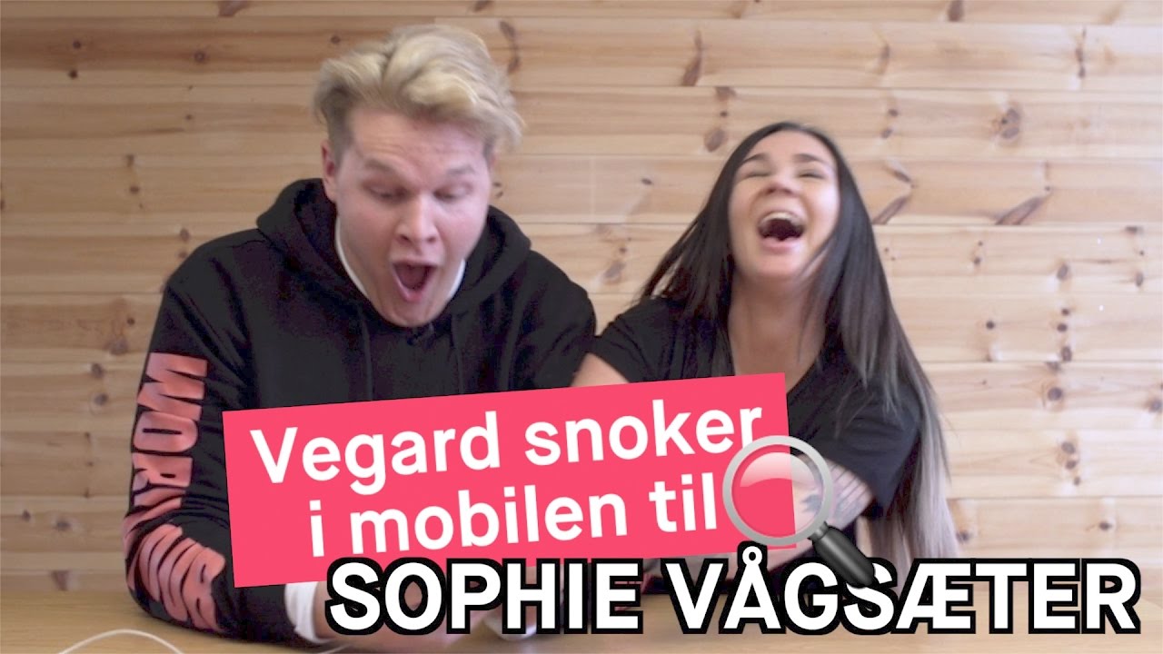 Vegard Harm snoker i mobilen til Sophie Vågsæter