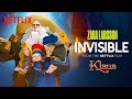 Zara Larsson 'Invisible' Official Lyric Video (Klaus) | Netflix Futures