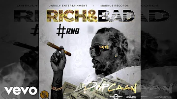 Popcaan - Rich & Bad [#RnB] (Official Audio)