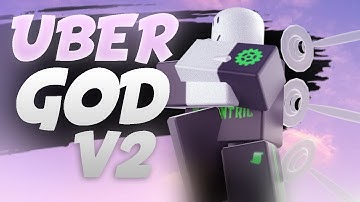 Roblox Script Showcase Episode#1735/Uber God V2