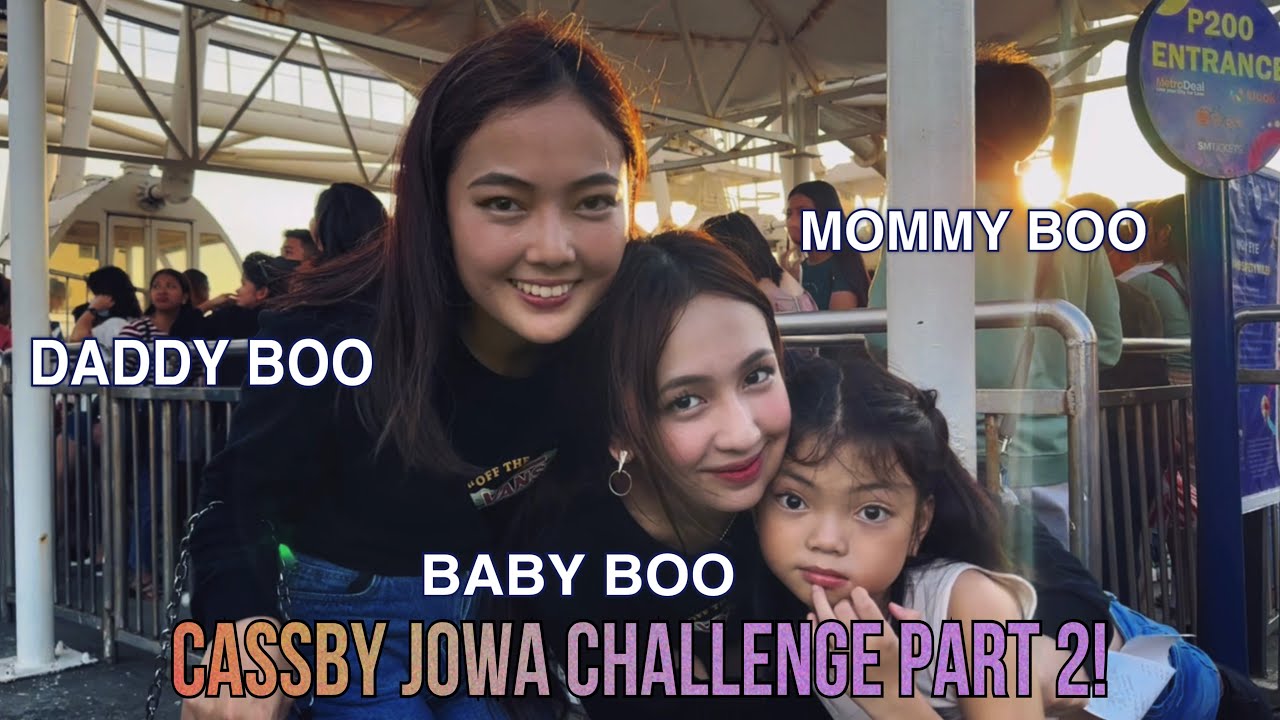 CASSBY JOWA CHALLENGE PART 2 | PRINCESS BARTOLOME | CASSY B