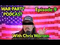 War Party Podcast ep 9: Indopacom is on life support and its Irans fault